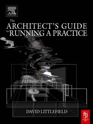 cover image of The Architect's Guide to Running a Practice